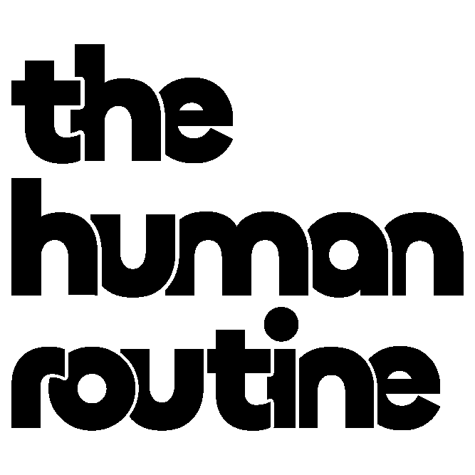 The Human Routine